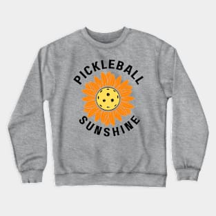 Pickleball sunshine, cool sunflower design to wear Crewneck Sweatshirt